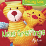 Neue Sigikid Greiflinge 2011 bei Numero 16 (Stopper-Plakat)